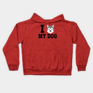 I Love My Dog - Dog Lover Dogs Kids Hoodie